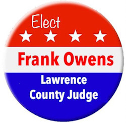 Elect Frank Owens Lawrence County Judge